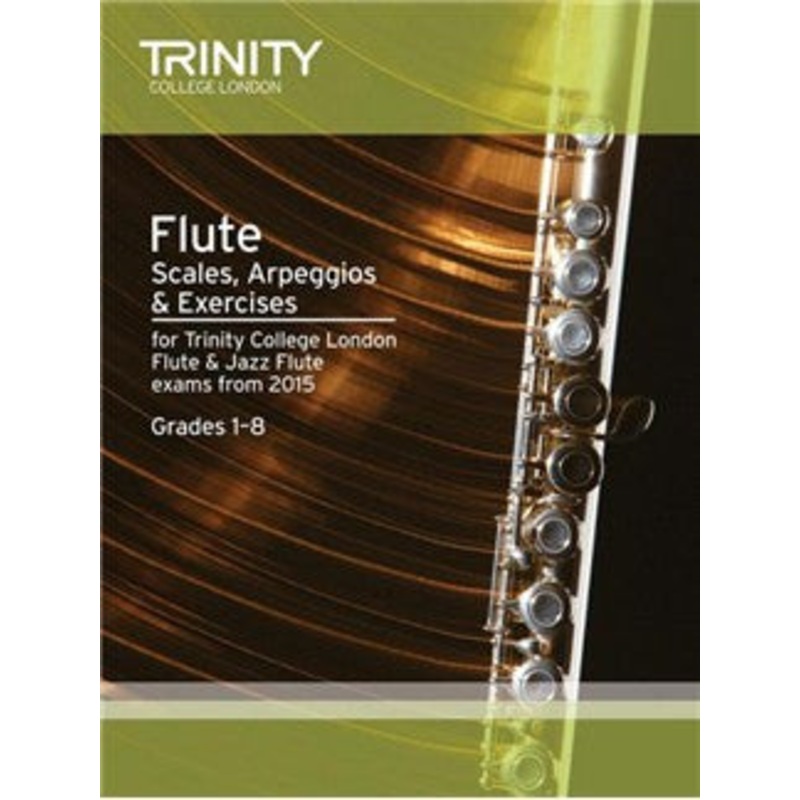 trinity-fl-scales-arpeggios-exercises-gr1-8-2015 Trinity Fl Scales Arpeggios Exercises Gr1-8 2015