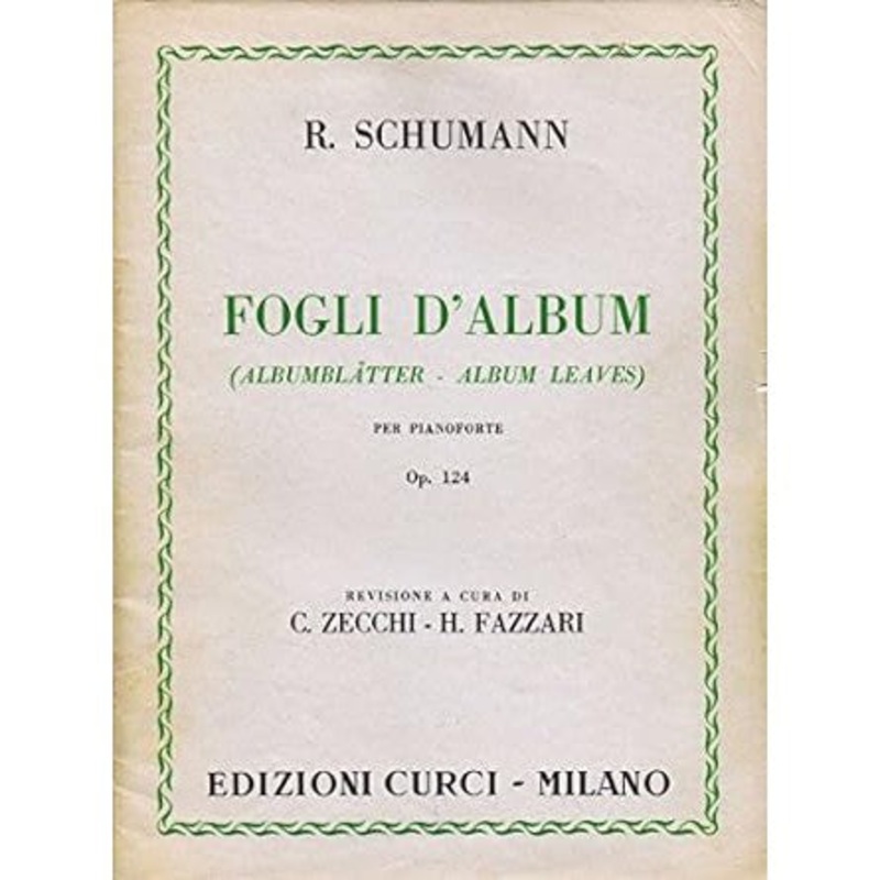 fogli-d-album-albumblatter-album-leaves-op-124 Fogli D' Album, Albumblatter, Album Leaves, Op. 124