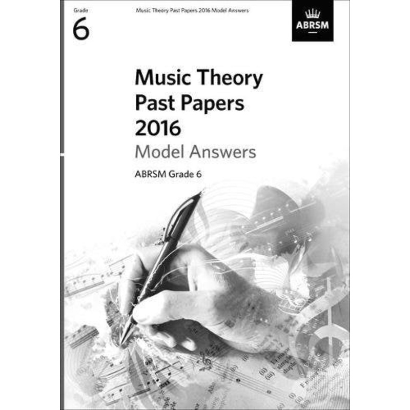 2016-music-theory-paper-ans-g6 2016 Music Theory Paper (Ans) - G6