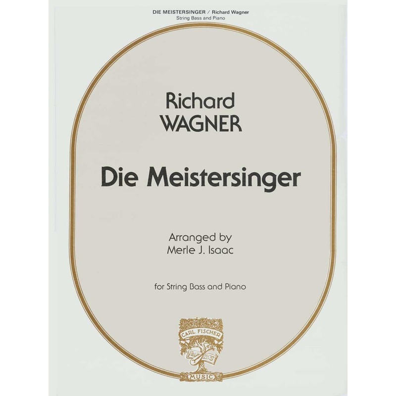 die-meistersinger-string-bass-wagner Die Meistersinger - String Bass - Wagner