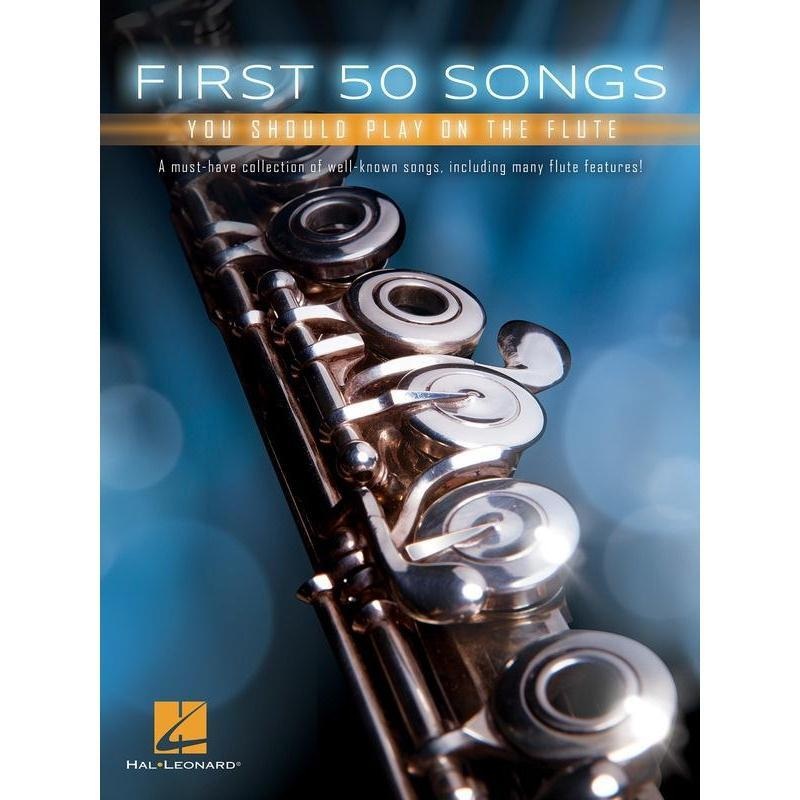 first-50-songs-you-should-play-on-the-flute First 50 Songs You Should Play on the Flute