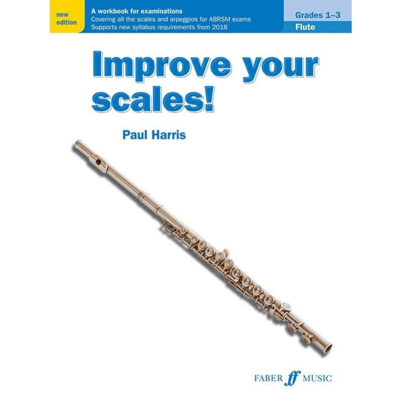 improve-your-scales-flute-grades-1-3 Improve Your Scales! Flute, Grades 1-3