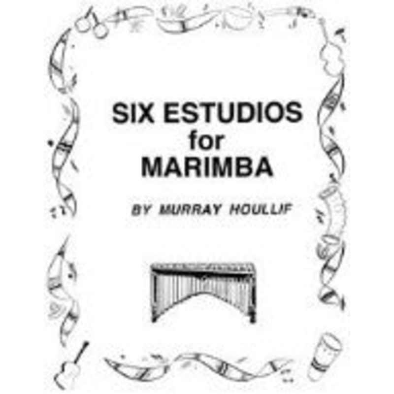 six-estudios-for-marimba-houllif Six Estudios for Marimba - Houllif