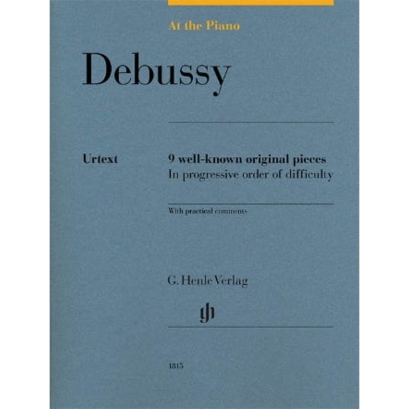 at-the-piano-9-well-know-original-pieces-debussy-henle-ed At The Piano 9 Well Know Original Pieces DEBUSSY/HENLE ED