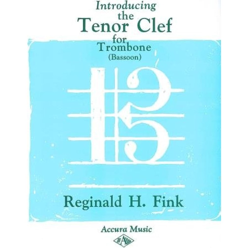 introducing-the-tenor-clef-for-trombone-bassoon-fink Introducing the Tenor Clef for Trombone (Bassoon) - Fink