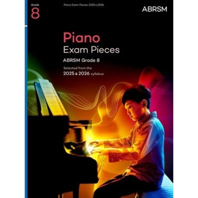 abrsm-piano-exam-pieces-grade-8-2025-2026 ABRSM Piano Exam Pieces Grade 8 2025-2026