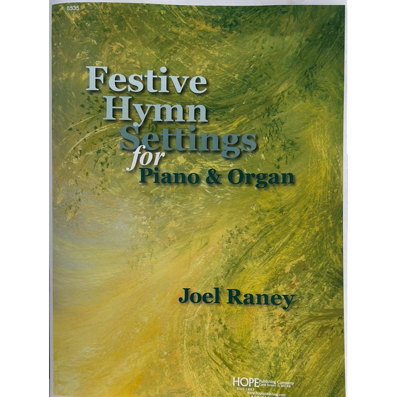 festive-hymn-settings-for-piano-organ-j-raney Festive Hymn Settings for Piano & Organ - J. Raney
