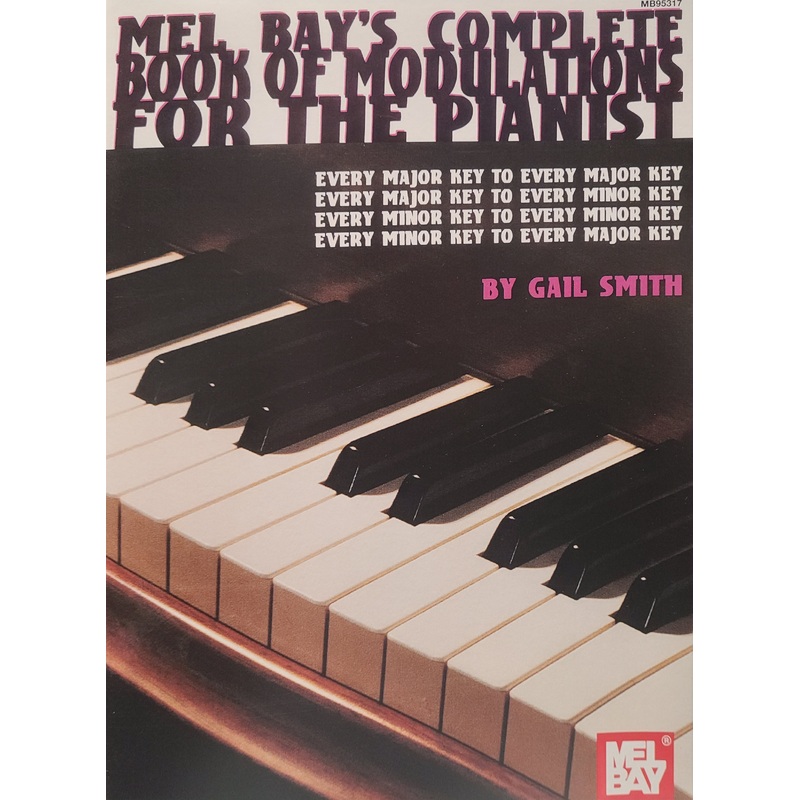 mel-bay-s-complete-book-of-modulations-for-the-pianist-smith Mel Bay's Complete Book of Modulations for the Pianist - Smith