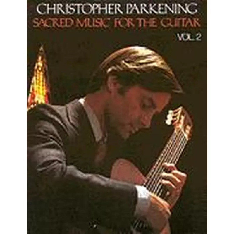 christopher-parkening-sacred-music-for-the-guitar-vol-2 Christopher Parkening: Sacred Music for the Guitar, Vol. 2