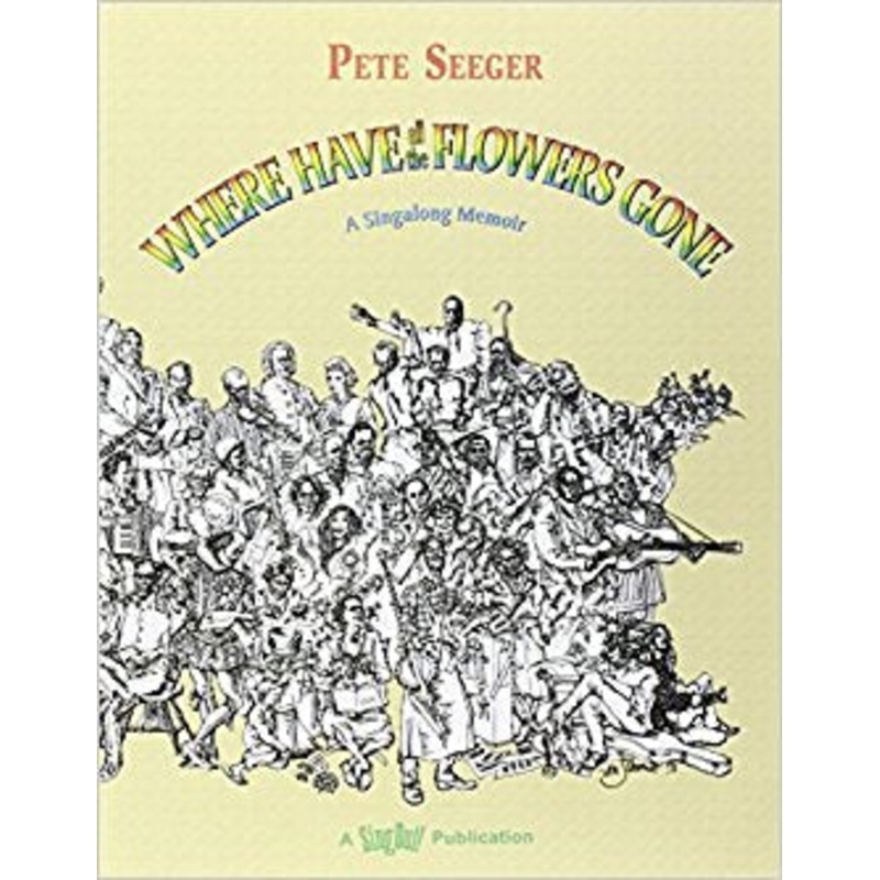 pete-seeger-where-have-all-the-flowers-gone Pete Seeger - Where Have All The Flowers Gone