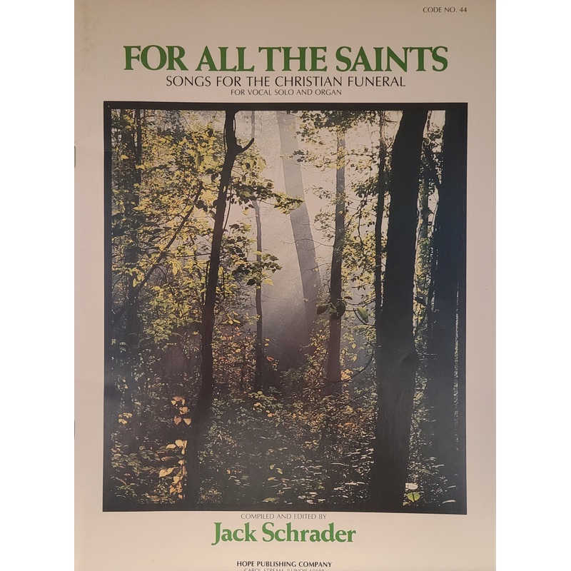 for-all-the-saints-vocal-schrader For All The Saints - Vocal - Schrader