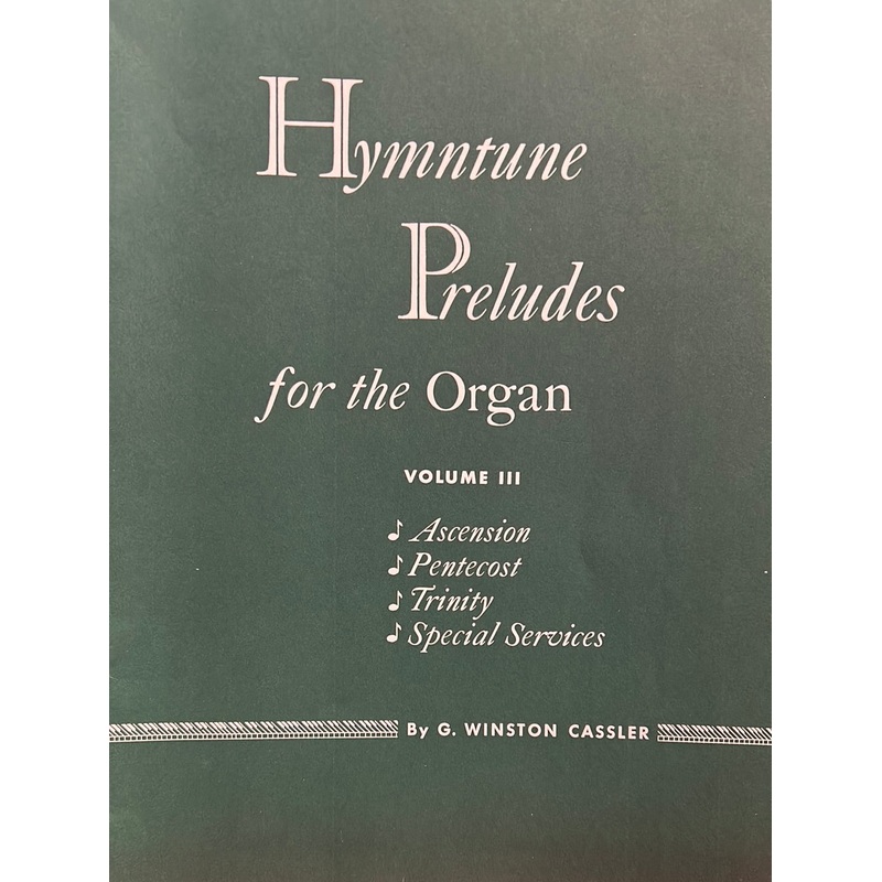 hymntune-preludes-for-the-organ-vol-3-g-w-cassler Hymntune Preludes for the Organ Vol. 3 - G. W. Cassler