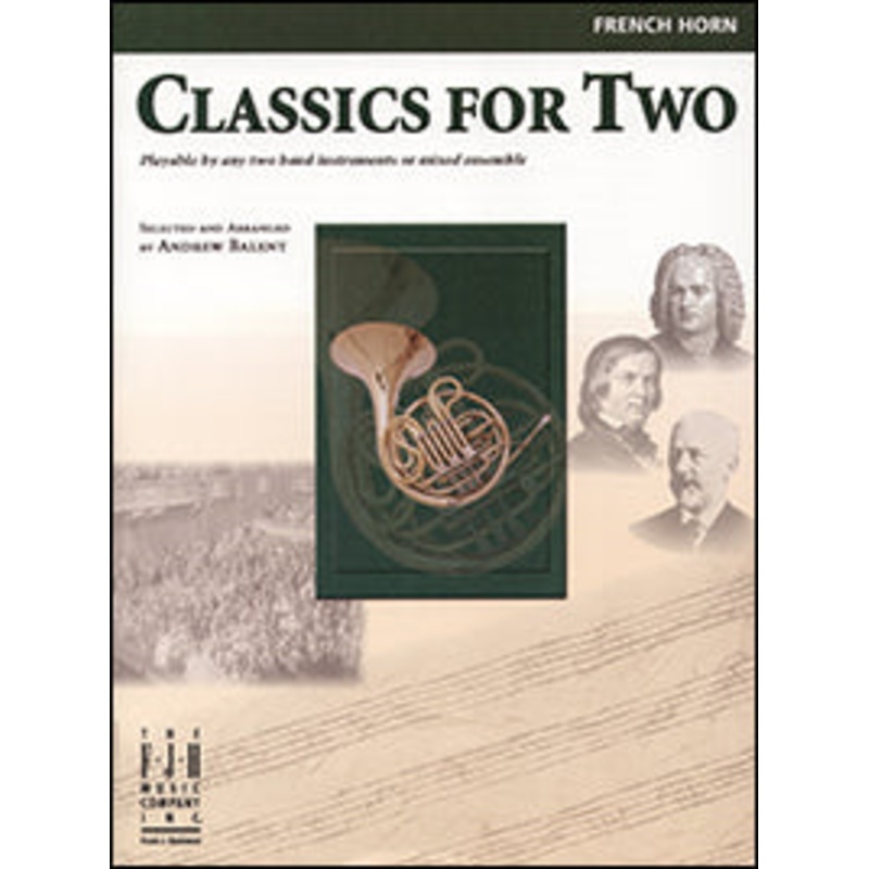 classics-for-two-french-horn-by-andrew-balent Classics for Two, French Horn by Andrew Balent