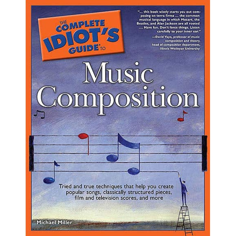 complete-idiots-guide-to-music-composition Complete Idiots Guide To Music Composition