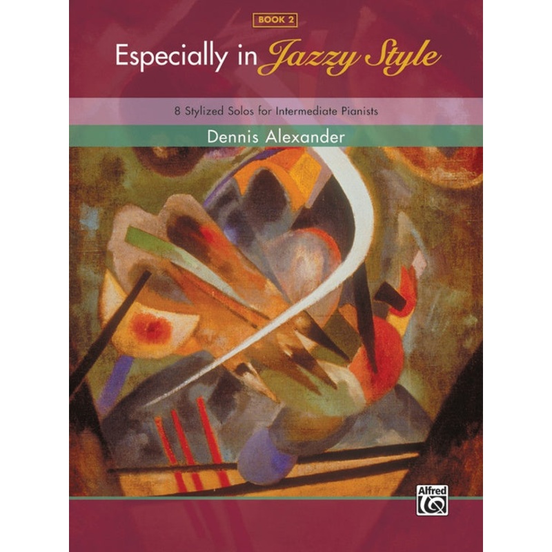 especially-in-jazz-style-book-2-piano-dennis-alexander Especially in Jazz Style Book 2 - Piano - Dennis Alexander