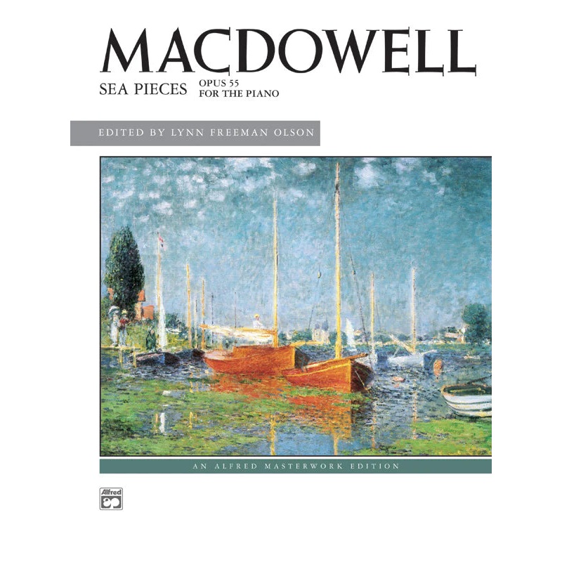 macdowell-sea-pieces-opus-55 MacDowell: Sea Pieces, Opus 55