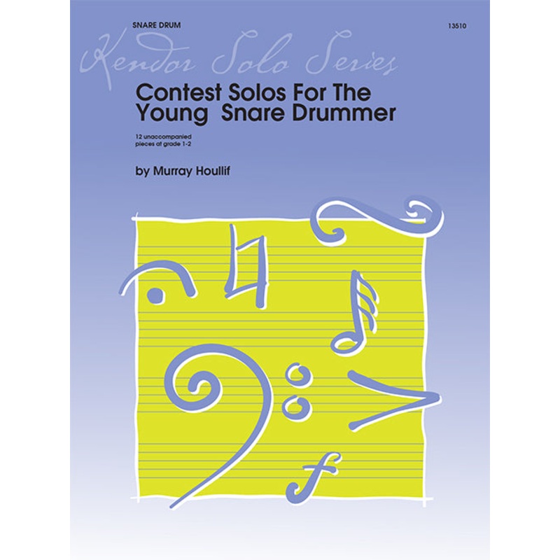 contest-solos-for-the-young-snare-drummer-houllif Contest Solos for the Young Snare Drummer - Houllif