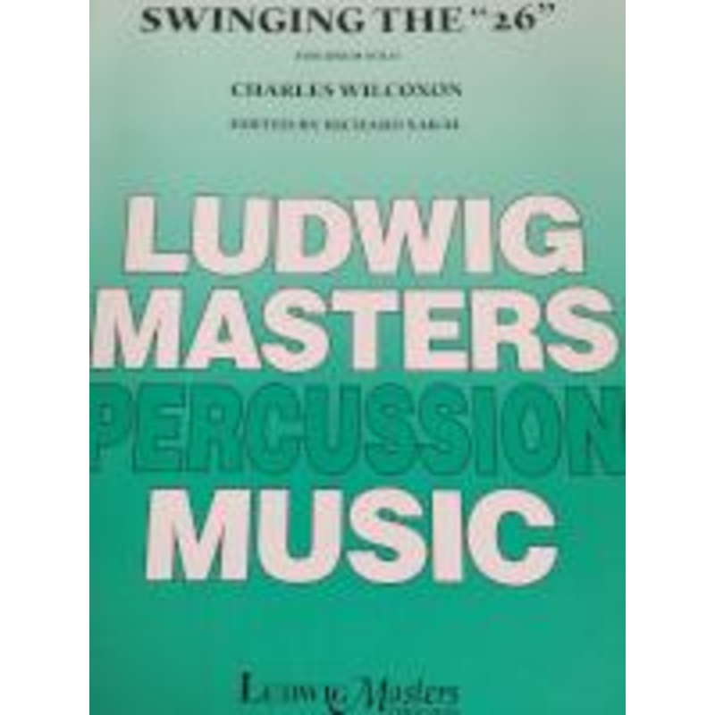 swinging-the-26-drum-solo-wilcoxon-edited-by-sakal Swinging the "26" - Drum Solo - Wilcoxon/Edited by Sakal