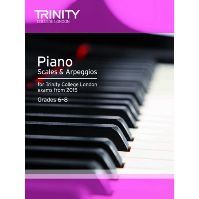 trinity-piano-scales-arpeggios-gr-6-8-from-2015 Trinity Piano Scales Arpeggios Gr 6-8 From 2015