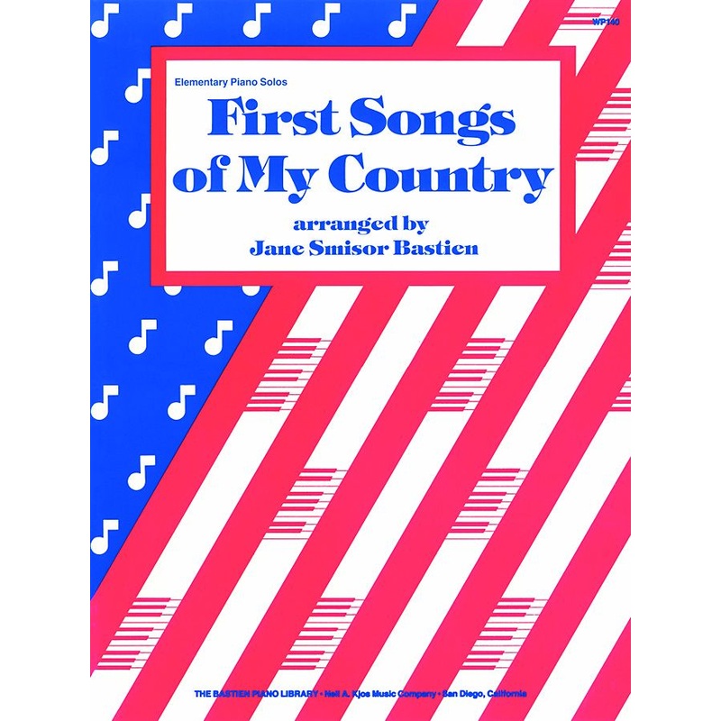 first-songs-of-my-country-for-piano-j-bastien First Songs of My Country for Piano - J. Bastien