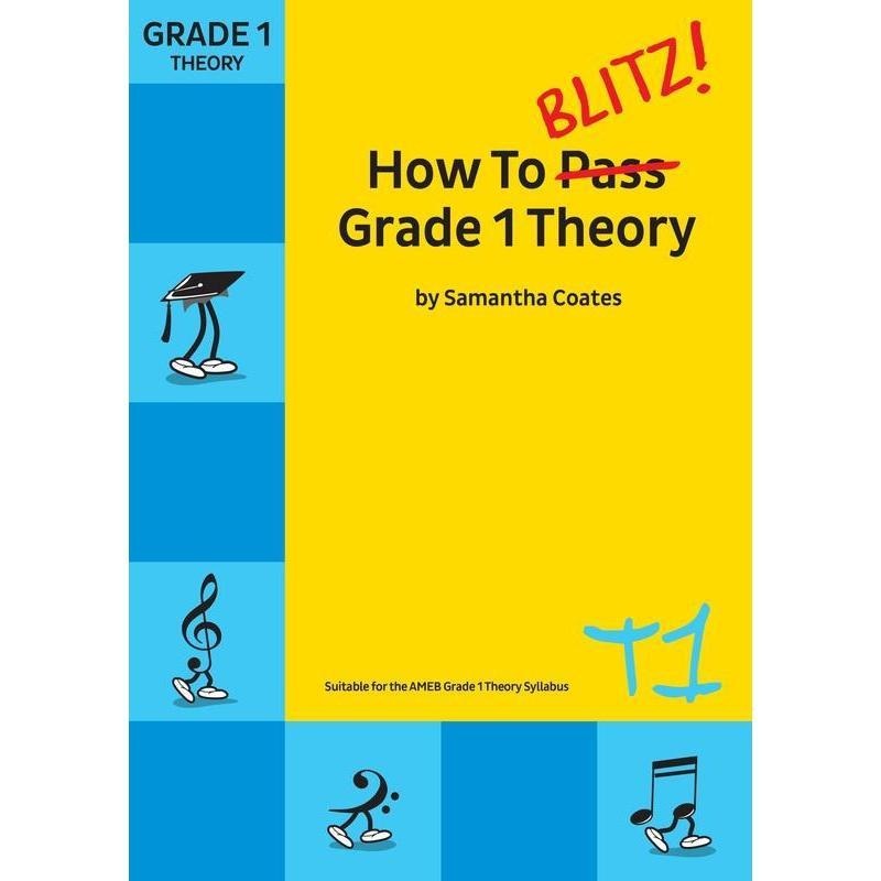how-to-blitz-grade-1-theory How To Blitz Grade 1 Theory